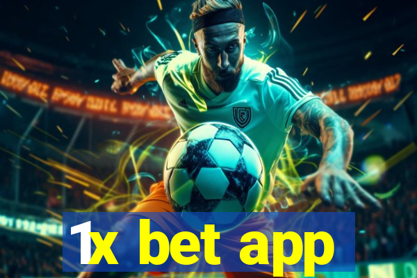 1x bet app